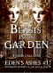 [Eden's Ashes 01] • Beasts in the Garden